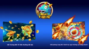 Hướng Dẫn Chơi Bắn Cá Royal Fishing Tại 98WIN Để Săn Thưởng Khủng Nhanh Chóng